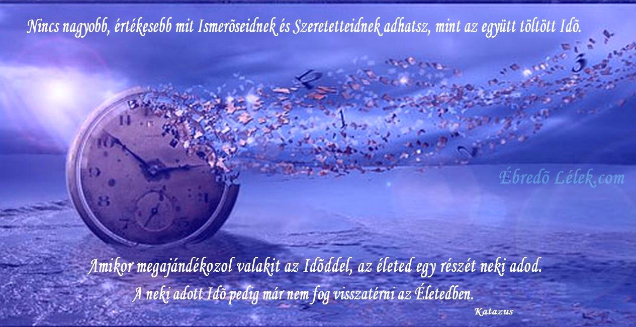 IDŐ AJÁNDÉKA szöveggel