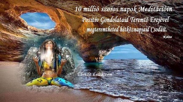 10 MILLIÓ X MEDITÁCIÓ n ÉL